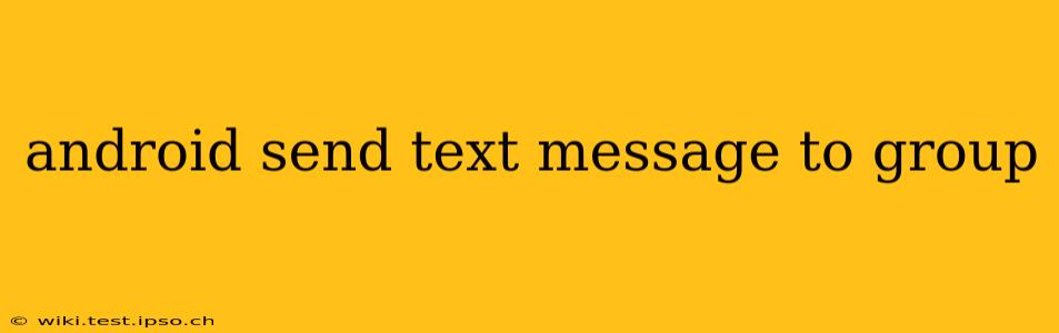 android send text message to group