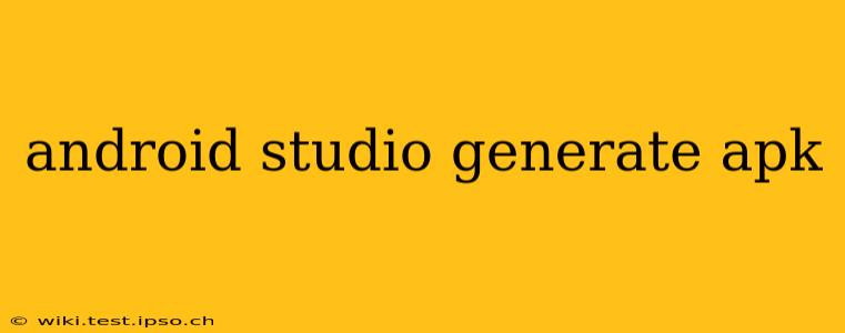 android studio generate apk
