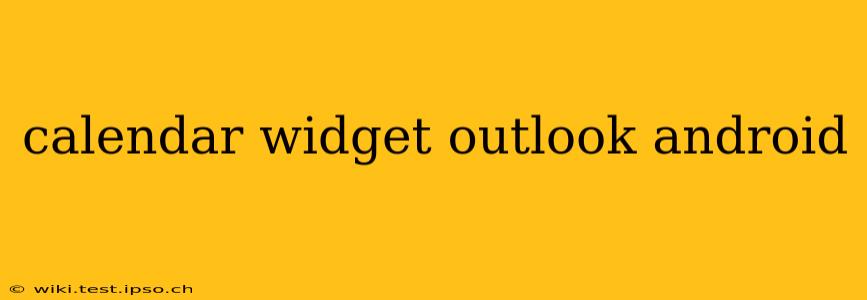 calendar widget outlook android