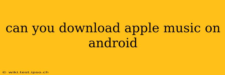 can you download apple music on android