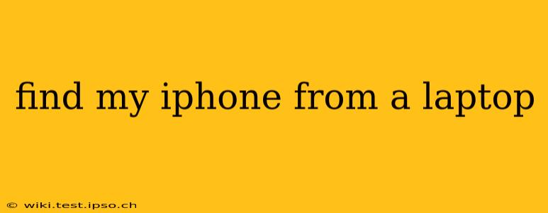 find my iphone from a laptop