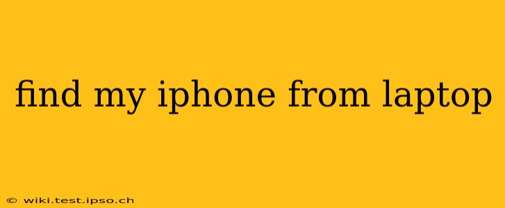 find my iphone from laptop