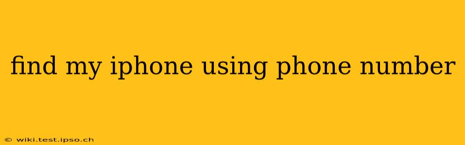 find my iphone using phone number