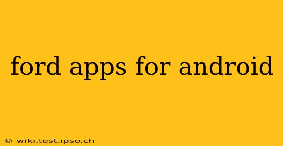 ford apps for android