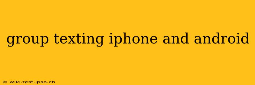 group texting iphone and android