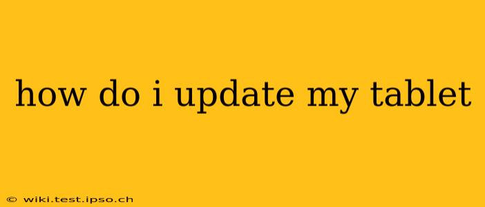 how do i update my tablet
