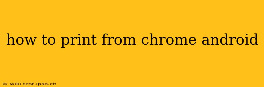 how to print from chrome android
