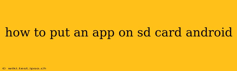 how to put an app on sd card android