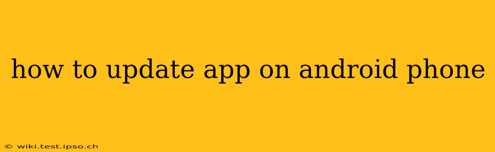 how to update app on android phone