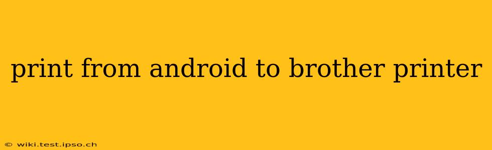 print from android to brother printer